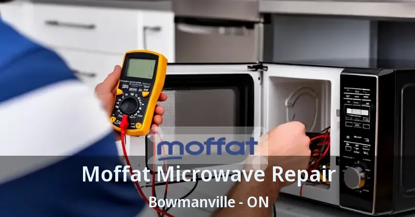 Moffat Microwave Repair Bowmanville - ON