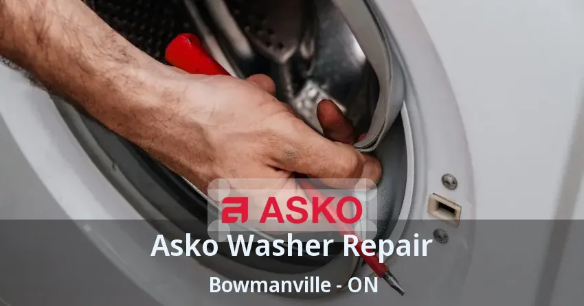 Asko Washer Repair Bowmanville - ON